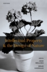 Intellectual Property and the Design of Nature - Book