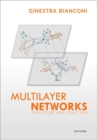 Multilayer Networks : Structure and Function - Book