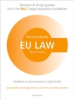 EU Law Concentrate : Law Revision and Study Guide - Book