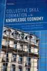 Collective Skill Formation in the Knowledge Economy - Book