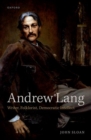 Andrew Lang : Writer, Folklorist, Democratic Intellect - Book