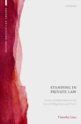 Standing in Private Law : Powers of Enforcement in the Law of Obligations and Trusts - Book