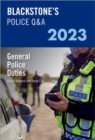 Blackstone's Police Q&A Volume 3: General Police Duties 2023 - Book
