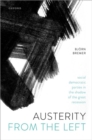 Austerity from the Left : Social Democratic Parties in the Shadow of the Great Recession - Book