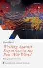 Writing Against Expulsion in the Post-War World : Making Space for the Human - Book