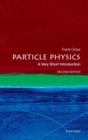 Particle Physics: A Very Short Introduction - Book