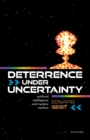 Deterrence under Uncertainty: : Artificial Intelligence and Nuclear Warfare - eBook