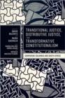 Transitional Justice, Distributive Justice, and Transformative Constitutionalism : Comparing Colombia and South Africa - Book