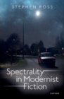 Spectrality in Modernist Fiction - Book
