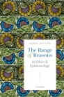 The Range of Reasons : in Ethics and Epistemology - Book