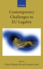 Contemporary Challenges to EU Legality - Book