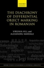 The Diachrony of Differential Object Marking in Romanian - Book