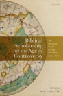 Biblical Scholarship in an Age of Controversy : The Polemical World of Hugh Broughton (1549-1612) - Book