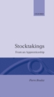 Stocktakings : From an Apprenticeship - Book