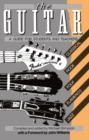 The Guitar : A Guide for Students and Teachers - Book