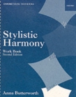 Stylistic Harmony Work Book - Book