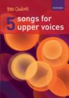 Five Songs for Upper Voices - Book