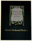 Shorter Orchestral Works I : William Walton Edition vol. 17 - Book