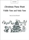 Fiddle Time and Viola Time Christmas: Piano Book - Book
