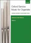 Oxford Service Music for Organ: Manuals and Pedals, Book 3 - Book