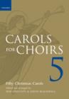 Carols for Choirs 5 : Fifty Christmas Carols - Book