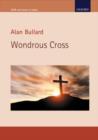 Wondrous Cross : A meditation based on the traditional Seven Last Words of Christ - Book