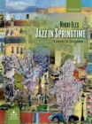 Jazz in Springtime + CD : 9 pieces for jazz piano - Book