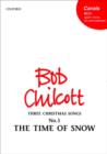 The Time of Snow : No. 1 of Three Christmas Songs - Book