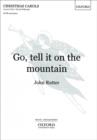 Go Tell it on the Mountain : Vocal Score - Book