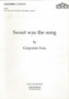 Sweet was the song - Book