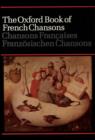 The Oxford Book of French Chansons - Book