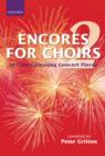 Encores for Choirs 2 - Book