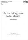 As the bridegroom to his chosen - Book