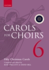 Carols for Choirs 6 : Fifty Christmas Carols - Book