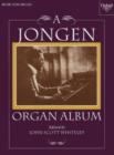 A Jongen Organ Album - Book