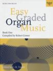 Easy Graded Organ Music Book 1 - Book