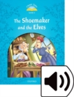 Classic Tales Second Edition: Level 1: The Shoemaker and the Elves Audio Pack - Book