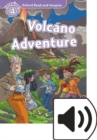 Oxford Read and Imagine: Level 4: Volcano Adventure Audio Pack - Book
