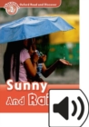 Oxford Read and Discover: Level 2: Sunny and Rainy Audio Pack - Book