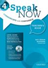 Speak Now: 4: Teacher's Book with Testing CD-ROM - Book