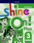 Shine On!: Level 3: Workbook - Book