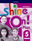Shine On!: Level 5: Workbook - Book