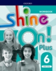 Shine On!: Level 6: Workbook - Book