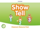 Show and Tell: Level 1-3: Classroom Resource Pack - Book