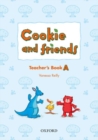 Cookie and Friends: A: Teacher's Book - Book