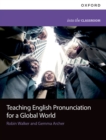 Teaching English Pronunciation for a Global World - eBook