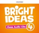 Bright Ideas: Level 4: Audio CDs : Inspire curiosity, inspire achievement - Book
