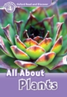 All About Plants (Oxford Read and Discover Level 4) - eBook
