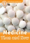 Medicine Then and Now (Oxford Read and Discover Level 5) - eBook