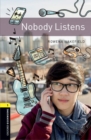 Oxford Bookworms Library: Level 1:: Nobody Listens - Book